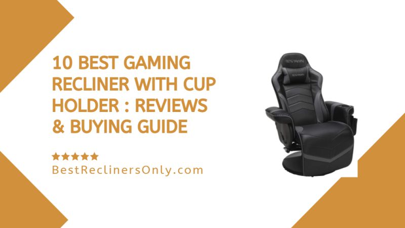 Gaming Recliner With Cup Holder