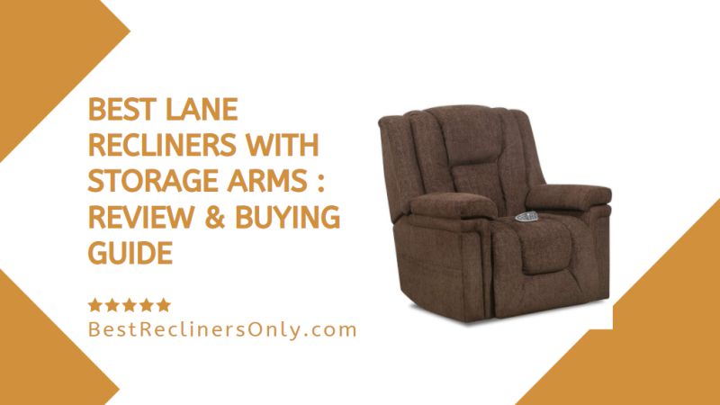 Lane Recliners With Storage Arms